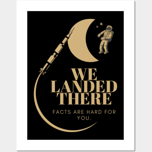 WE LANDED ON THE MOON Posters and Art